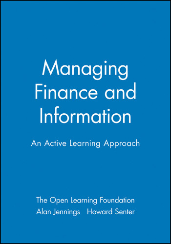 Managing Finance and Information: An Active Learning Approach (Open Learning Foundation) book cover by The Open Learning Foundation