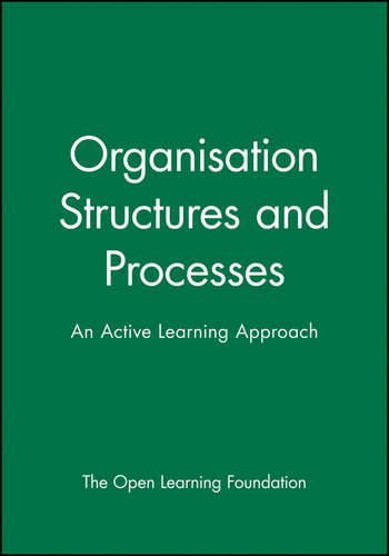 Organisation Structures and Processes: An Active Learning Approach (Open Learning Foundation) book cover by The Open Learning Foundation