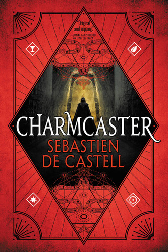 Charmcaster (Spellslinger #3) book cover by Sebastien de Castell