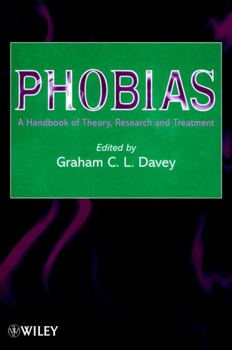 Phobias: A Handbook of Theory, Research and Treatment book cover by 