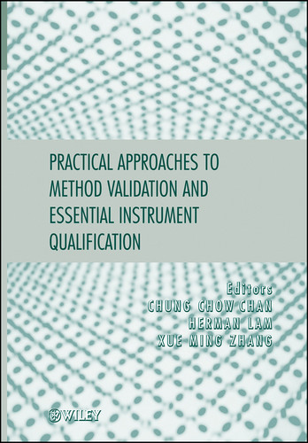 Practical Approaches to Method Validation and Essential Instrument Qualification book cover by 