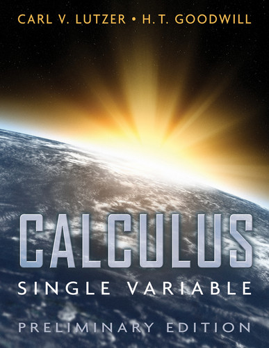 Calculus: Single Variable book cover by Carl V. Lutzer, H. T. Goodwill