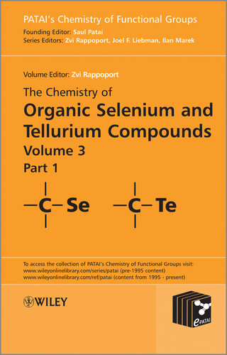 The Chemistry of Organic Selenium and Tellurium Compounds, Volume 3 (Patai's Chemistry of Functional Groups) book cover by 