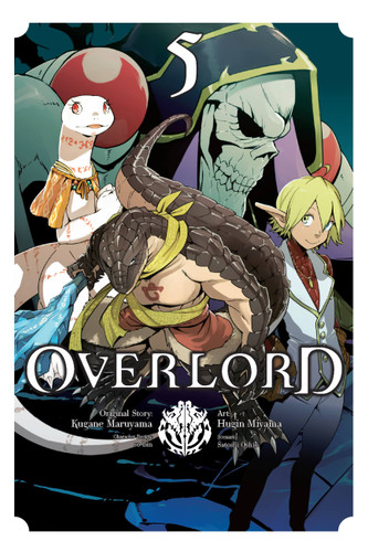 Overlord, Vol. 5 (manga) (Overlord Manga #5) book cover by Kugane Maruyama, Satoshi Oshio