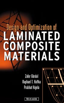 Design and Optimization of Laminated Composite Materials book cover by Zafer Gürdal, Raphael T. Haftka, Prabhat Hajela