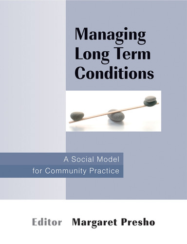 Managing Long Term Conditions: A Social Model for Community Practice book cover by 