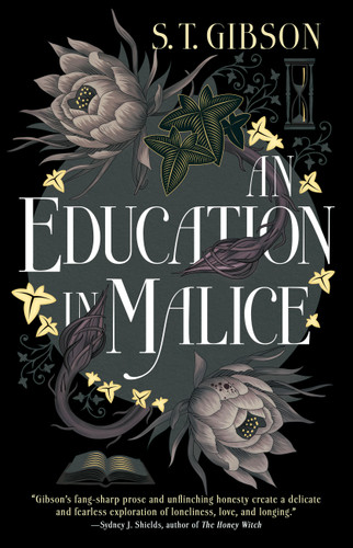 An Education in Malice book cover by S. T. Gibson