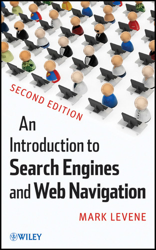 An Introduction to Search Engines and Web Navigation book cover by Mark Levene