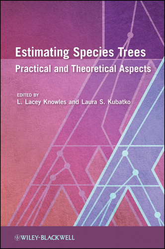 Estimating Species Trees: Practical and Theoretical Aspects book cover by 
