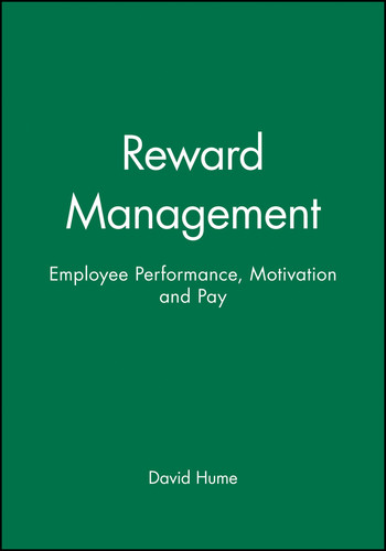 Reward Management: Employee Performance, Motivation and Pay book cover by David Hume