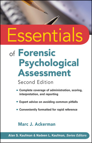 Essentials of Forensic Psychological Assessment (Essentials of Psychological Assessment) book cover by Marc J. Ackerman
