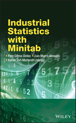 Industrial Statistics with Minitab book cover by Pere Grima Cintas, Lluis Marco Almagro, Xavier Tort-Martorell Llabres