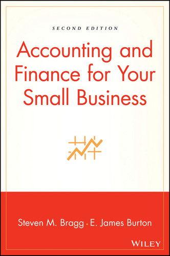 Accounting and Finance for Your Small Business book cover by Steven M. Bragg, Edwin T. Burton