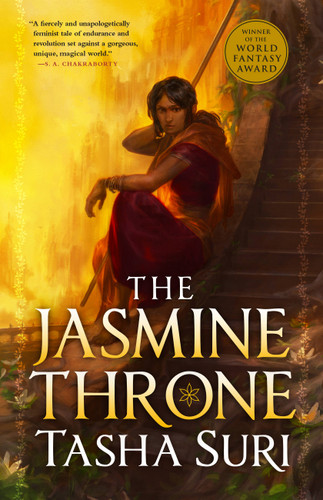 The Jasmine Throne (The Burning Kingdoms #1) book cover by Tasha Suri