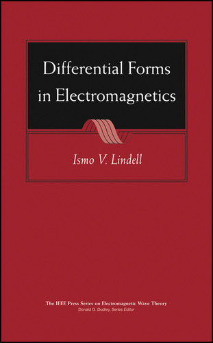 Differential Forms in Electromagnetics (IEEE Press Series on Electromagnetic Wave Theory) book cover by Ismo V. Lindell