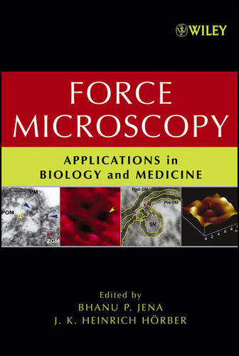 Force Microscopy: Applications in Biology and Medicine book cover by 