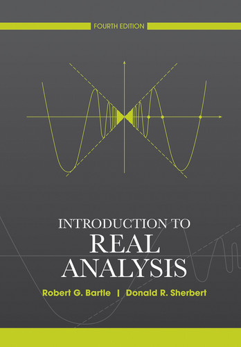 Introduction to Real Analysis book cover by Robert G. Bartle, Donald R. Sherbert