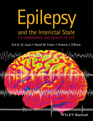 Epilepsy and the Interictal State: Co-morbidities and Quality of Life book cover by David M. Ficker, Terence J. O'Brien, Erik K. St Louis