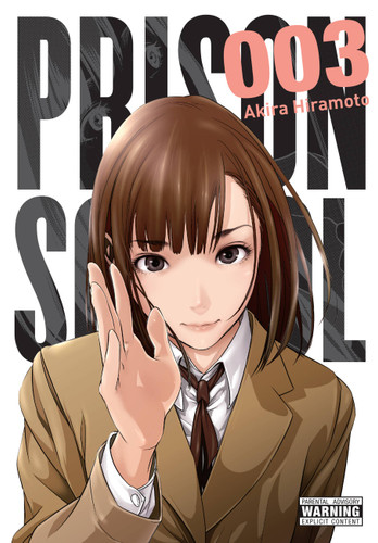 Prison School, Vol. 3: 5701 (Prison School #3) book cover by Akira Hiramoto