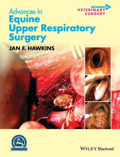 Advances in Equine Upper Respiratory Surgery (AVS Advances in Veterinary Surgery) book cover by 