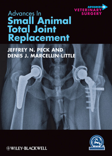 Advances in Small Animal Total Joint Replacement (AVS Advances in Veterinary Surgery) book cover by 