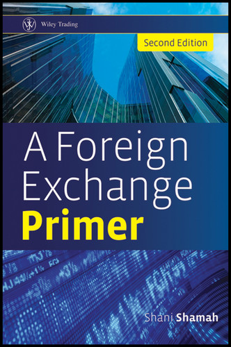 A Foreign Exchange Primer (Wiley Trading) book cover by Shani Shamah