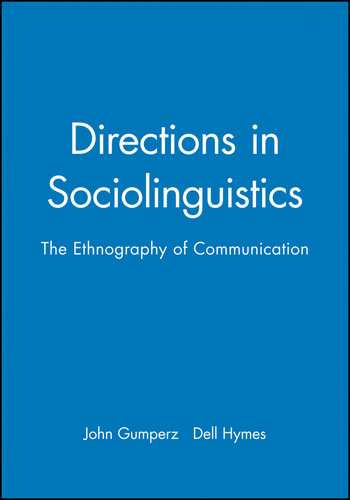 Directions in Sociolinguistics: The Ethnography of Communication book cover by 