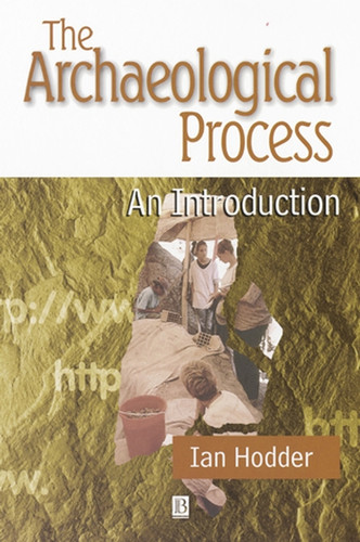 The Archaeological Process: An Introduction book cover by Ian Hodder