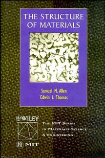 The Structure of Materials book cover by Edwin L. Thomas, Samuel M. Allen