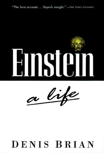 Einstein: A Life book cover by Denis Brian