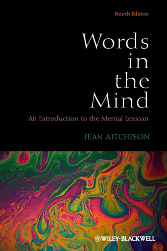 Words in the Mind: An Introduction to the Mental Lexicon book cover by Jean Aitchison