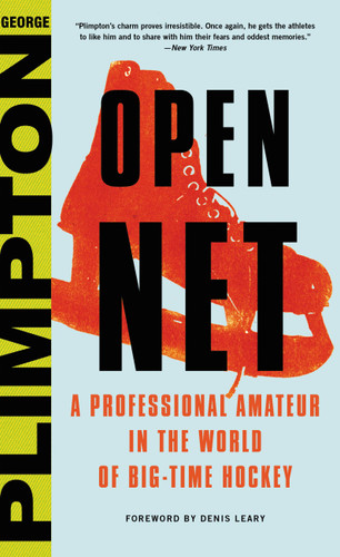 Open Net: A Professional Amateur in the World of Big-Time Hockey book cover by George Plimpton
