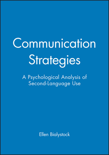 Communication Strategies: A Psychological Analysis of Second-Language Use book cover by Ellen Bialystock