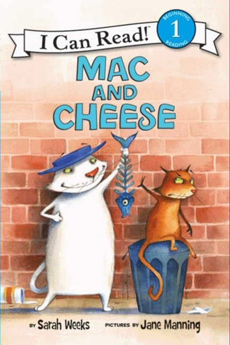 Mac and Cheese (I Can Read Level 1) book cover by Sarah Weeks