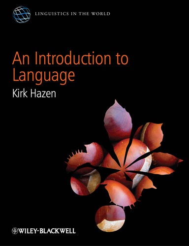 An Introduction to Language (Linguistics in the World) book cover by Kirk Hazen