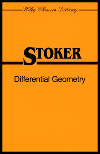 Differential Geometry (Wiley Classics Library) book cover by J. J. Stoker