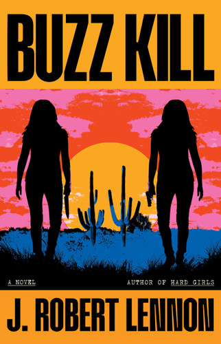 Buzz Kill (Jane and Lila Pool #2) book cover by J. Robert Lennon