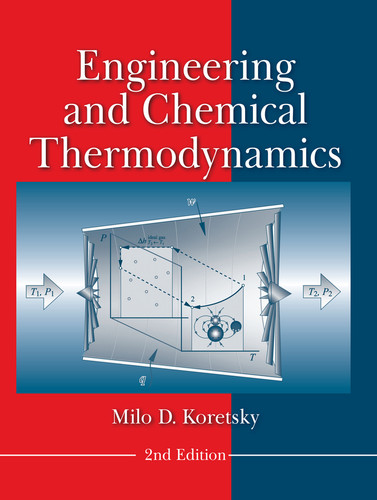 Engineering and Chemical Thermodynamics book cover by Milo D. Koretsky