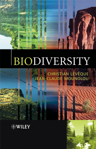 Biodiversity book cover by Christian Lévêque, Jean-Claude Mounolou