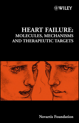 Heart Failure: Molecules, Mechanisms and Therapeutic Targets (Novartis Foundation Symposia) book cover by 