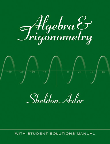 Algebra and Trigonometry book cover by Sheldon Axler