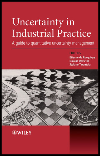 Uncertainty in Industrial Practice: A Guide to Quantitative Uncertainty Management book cover by 