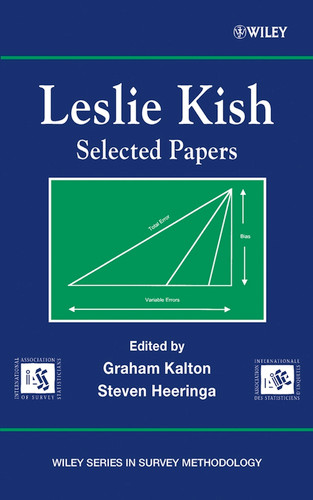 Leslie Kish: Selected Papers (Wiley Series in Survey Methodology) book cover by 