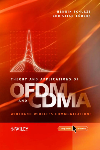 Theory and Applications of OFDM and CDMA: Wideband Wireless Communications book cover by Henrik Schulze, Christian Lueders