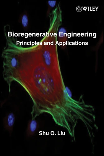 Bioregenerative Engineering: Principles and Applications book cover by Shu Q. Liu