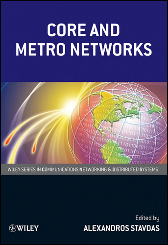 Core and Metro Networks (Wiley Series on Communications Networking & Distributed Systems) book cover by Alexandros Stavdas