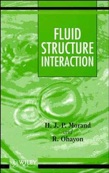 Fluid-Structure Interaction: Applied Numerical Methods (Wiley-Masson Series Research in Applied Mathematics) book cover by Henri J.-P. Morand, Roger Ohayon