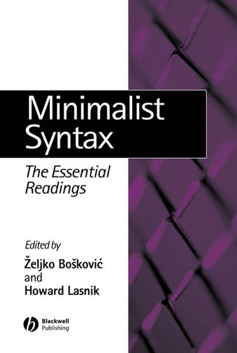 Minimalist Syntax: The Essential Readings (Linguistics: The Essential Readings) book cover by 