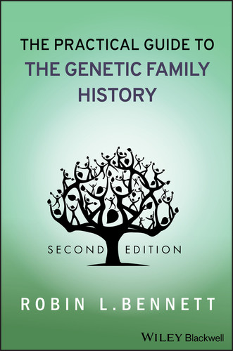 The Practical Guide to the Genetic Family History book cover by Robin L. Bennett
