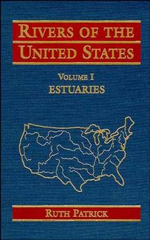 Rivers of the United States, Volume I: Estuaries (Rivers of the United States) book cover by Ruth Patrick